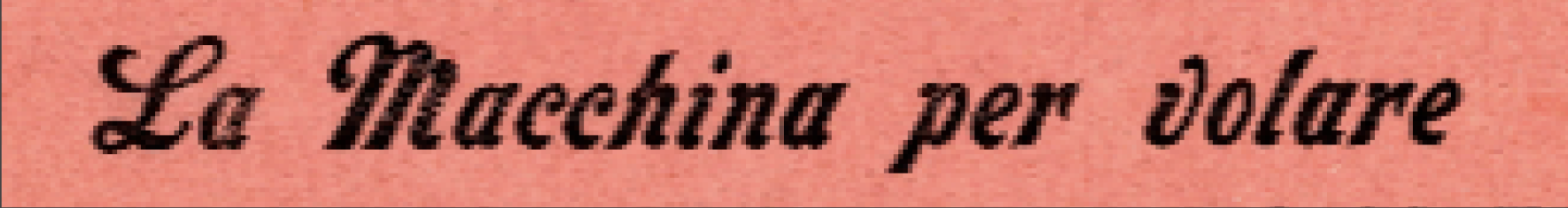 la machina per volare